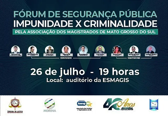 Associação de Magistrados de MS realiza fórum sobre segurança pública