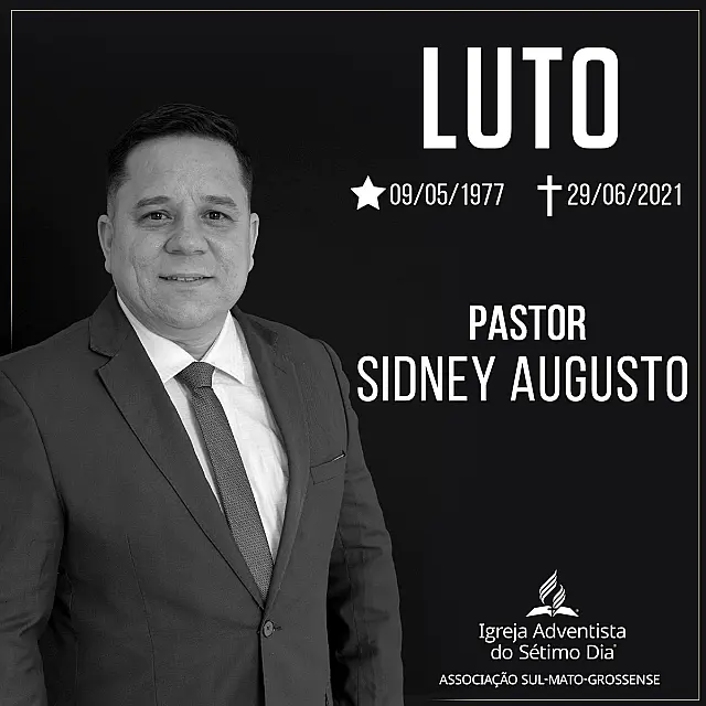 Morre de complicações da covid-19 pastor Sidney Augusto