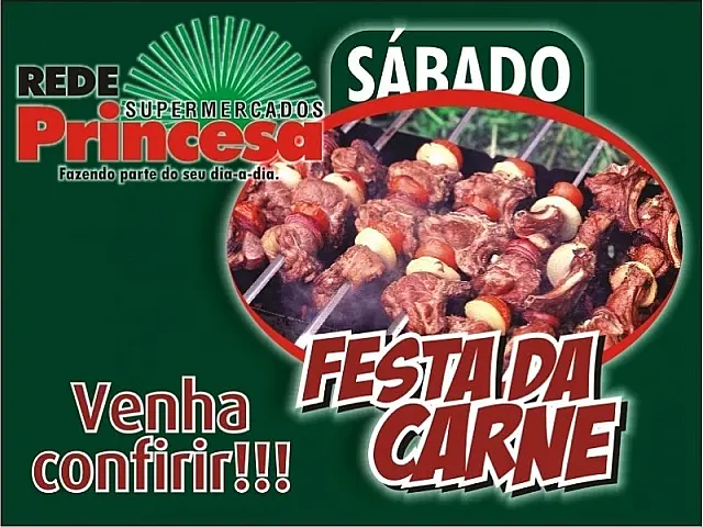 Sábado é Dia de Festa da Carne na Rede Princesa