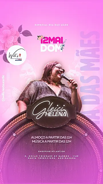 Dia das Mães é no Will's Restaurante!