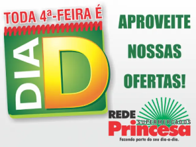 Aproveite: toda quarta-feira é Dia D na Rede Princesa