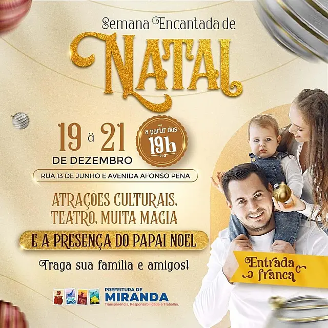 Confira a programação da Semana Encantada de Natal em Miranda
