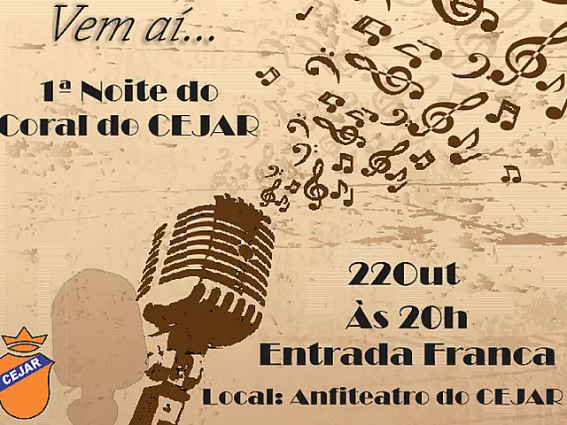 Escola Cejar realiza hoje a 1ª Noite do Coral