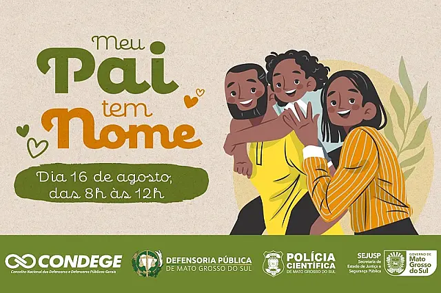 Aquidauana terá atendimento do projeto "Meu Pai Tem Nome"