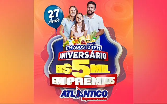 Rede Atlântico Supermercados comemora aniversário cheio de ofertas e até R$ 5 mil em prêmios à você!