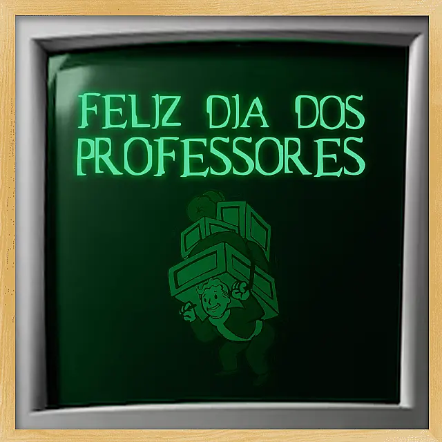 Feliz Dia dos Professores