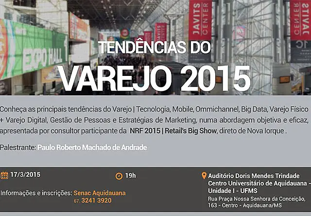 Aquidauana recebe palestra 'Tendências do Varejo 2015'