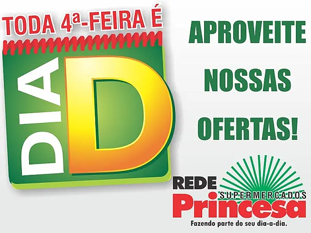 Fique atento: toda quarta-feira é Dia D na Rede Princesa