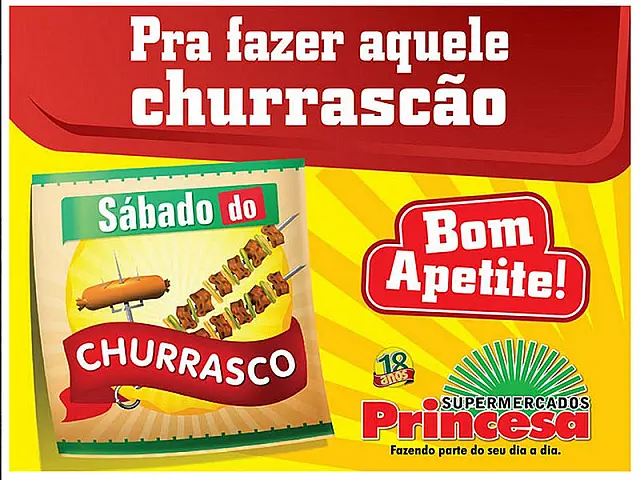 Rede Princesa realiza ofertas imperdíveis neste Sábado do Churrasco
