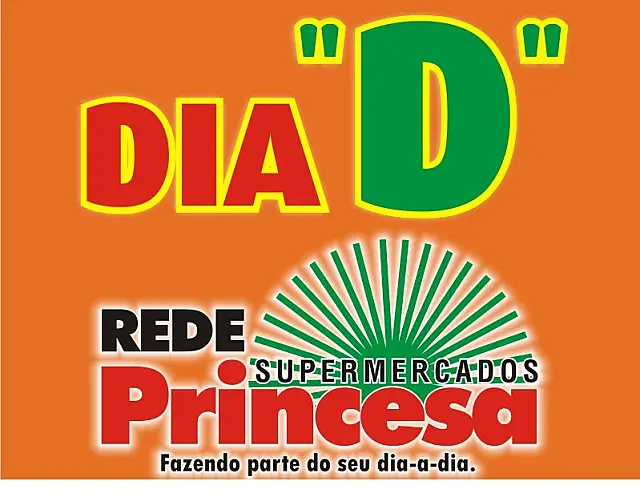 Hoje (10/08) é o Dia D dos Supermercados Princesa