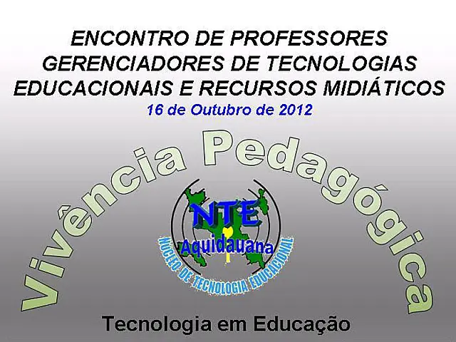NTE realiza encontro sobre utilização das tecnologias educacionais