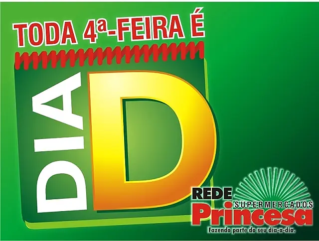 Hoje (14/09) é Dia D nos Supermercados Princesa