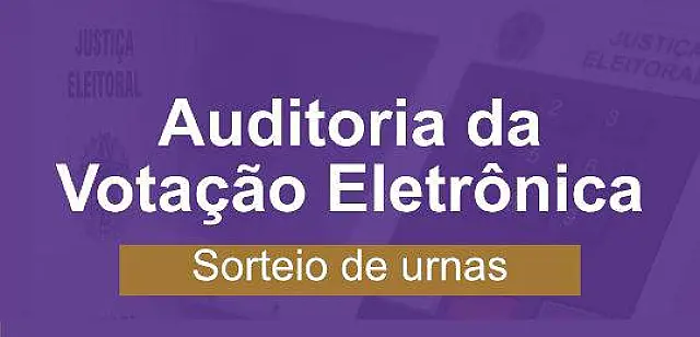 Sorteio das urnas que serão auditadas acontece amanhã