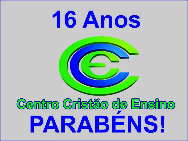 Uma comemoração especial: Centro Cristão de Ensino completa 16 anos