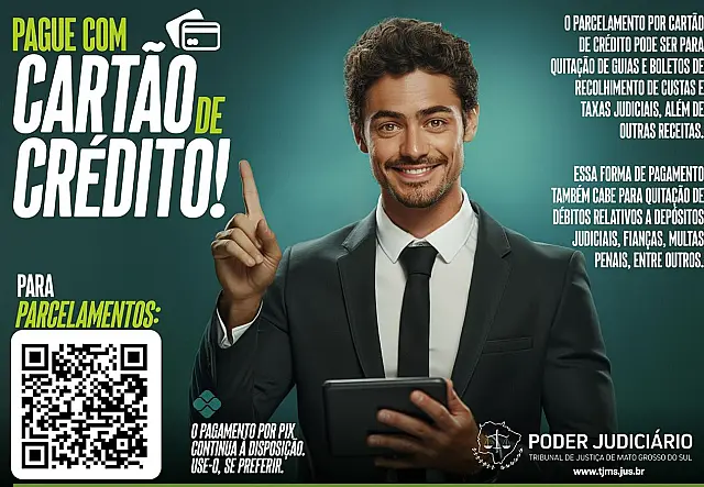 Iniciativa do TJMS facilita quitação de débitos judiciais com pagamento em cartão de crédito