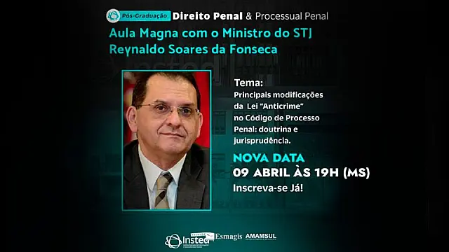 Ministro do STJ dá aula para estudantes de MS sobre Lei "Anticrime"