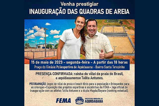Prefeitura entrega quadras de areias hoje em Aquidauana