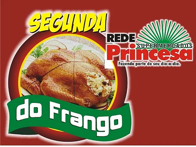 Segunda-feira: Dia do Frango na Rede Princesa