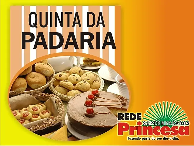 Hoje é Dia de Frios e Padaria na Rede Princesa