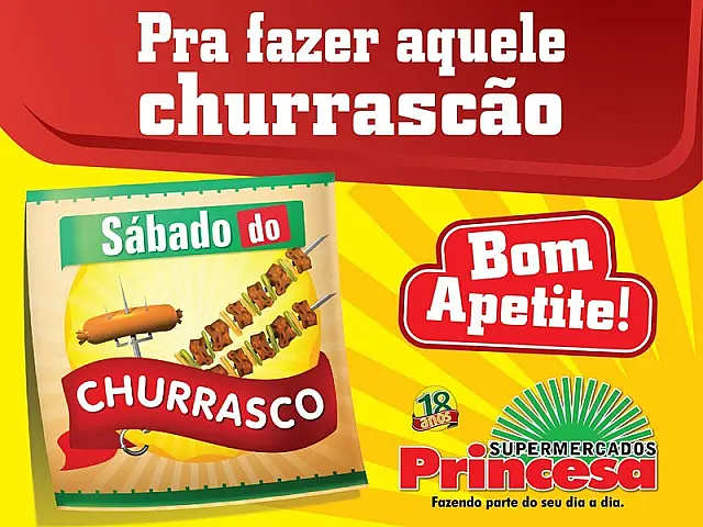 Atenção: hoje é Sábado do Churrasco na Rede Princesa