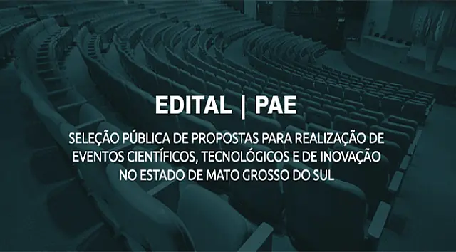 Fundect está com edital no valor de R$ 300 mil para apoio a eventos científicos em MS