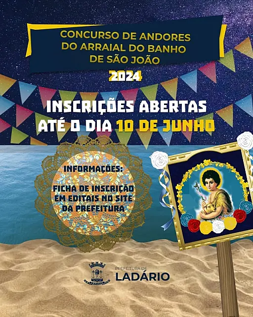 Aberta as inscrições para o Concurso de Andores do Arraial do Banho de São João 2024