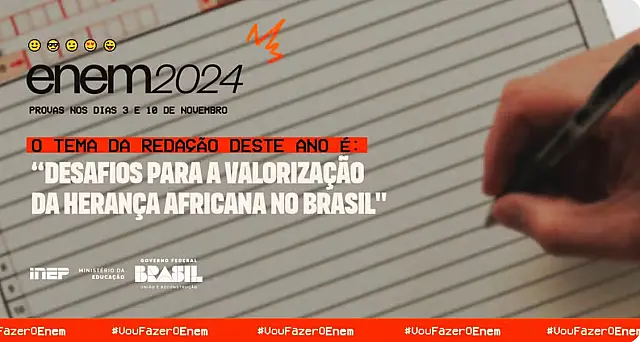 Desafios para a valorização da herança africana no Brasil é tema da redação do Enem