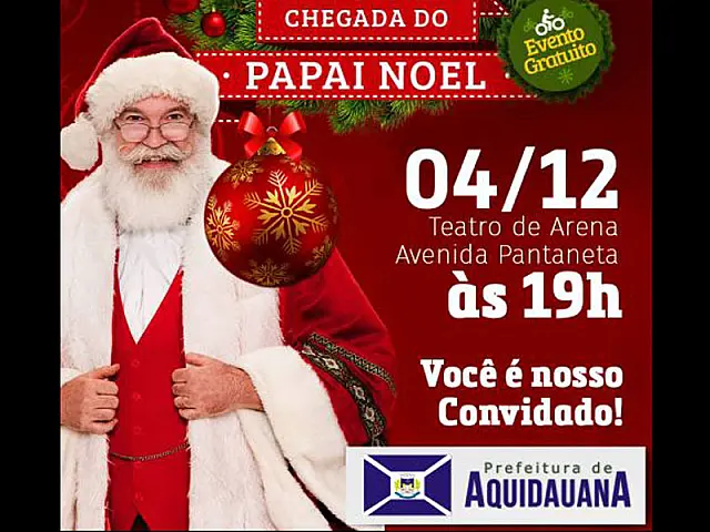 Prefeitura de Aquidauana anuncia que Papai Noel chega na sexta-feira