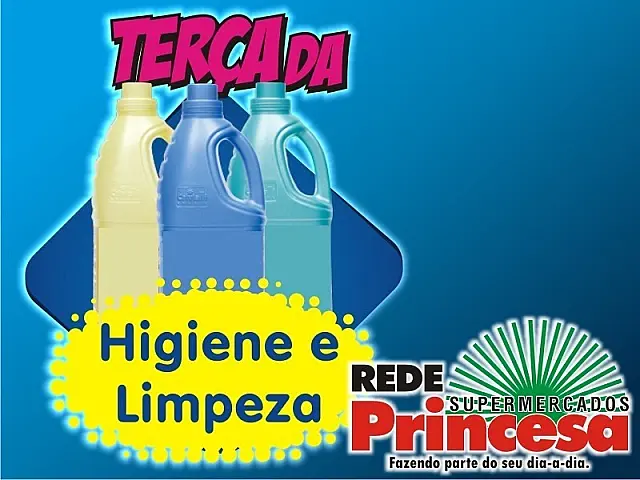 Hoje é Dia da Higiene e Limpeza na Rede Princesa