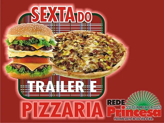 Sexta-feira é Dia do Trailer e Lanche na Rede Princesa
