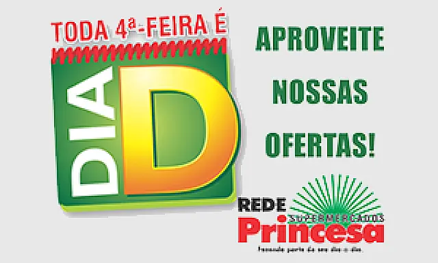 "Quarta D" é dia de oferta nos supermercados da Rede Princesa