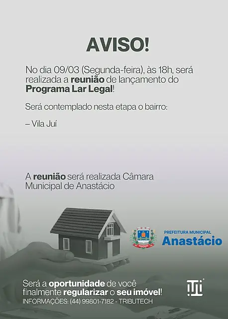 Anastácio promove reunião para lançamento do Programa Lar Legal na Vila Juí