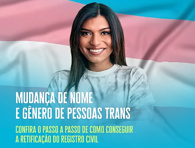 Defensoria fornece passo a passo sobre como mudar nome e gênero