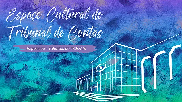 TCE abre "Exposição Talentos do TCE-MS" na sexta-feira, 1º de março