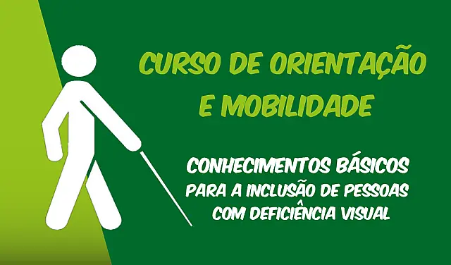 Curso de Orientação e Mobilidade é oferecido em Jardim