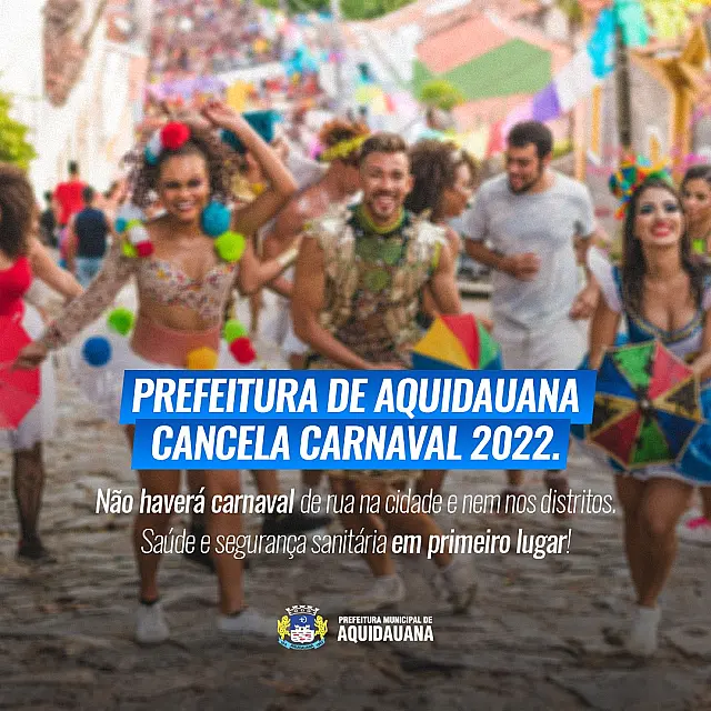 Aquidauana e distritos não terão Carnaval de rua em 2022