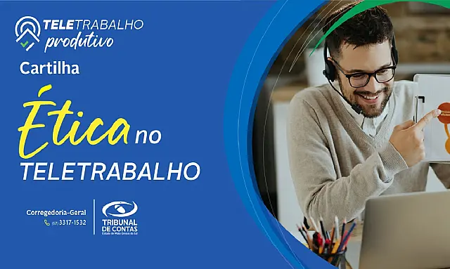 TCE-MS faz cartilha sobre ética no teletrabalho