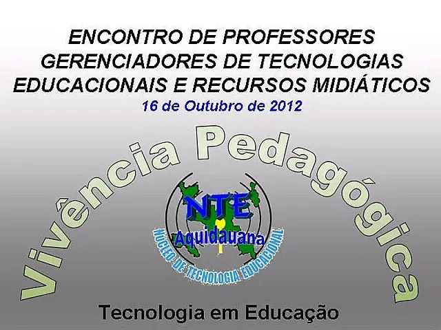 NTE de Aquidauana realiza encontro sobre utilização das tecnologias educacionais