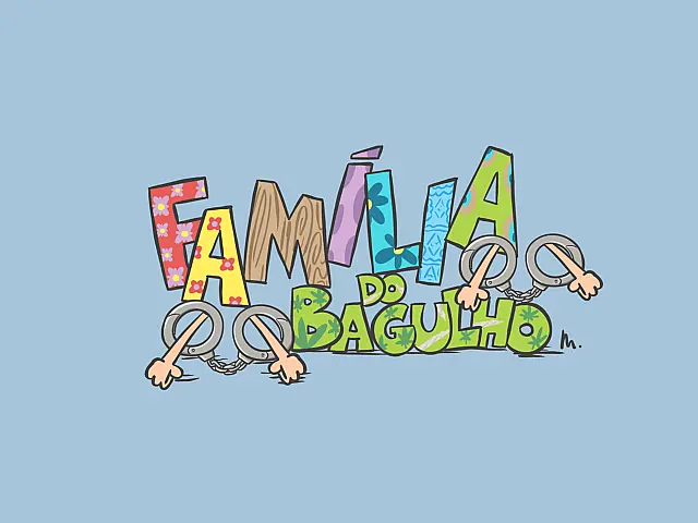 Família do bagulho